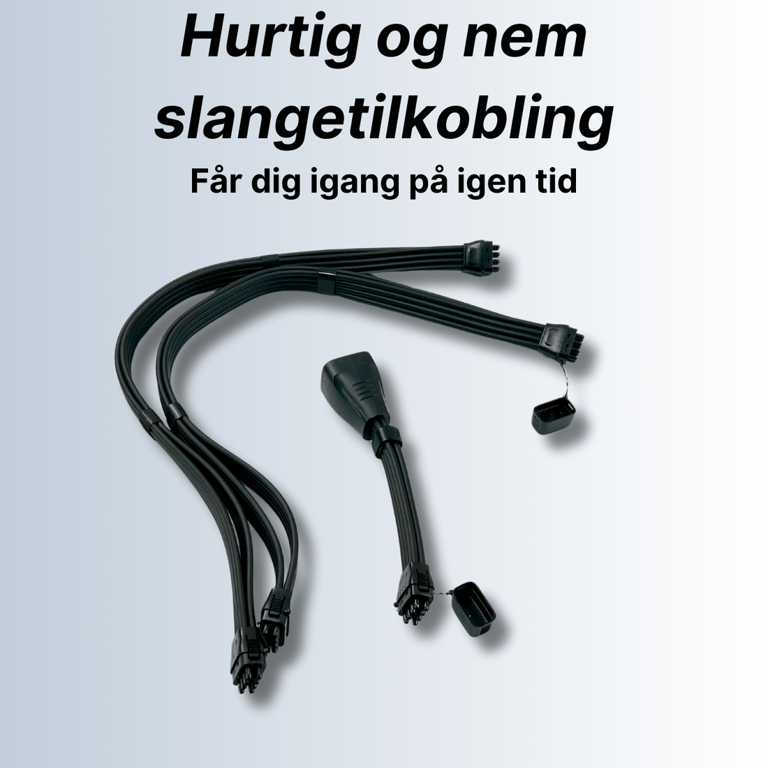 Hurtig og nem opsætning